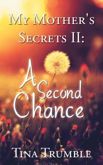 Cover of My Mother's Secrets II: A Second Chance